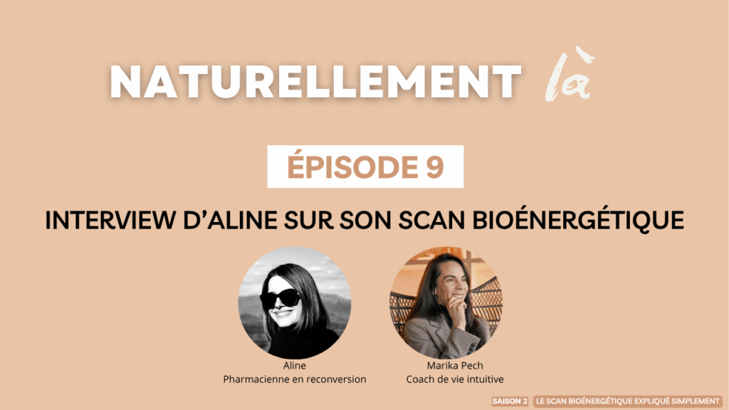 Expérience d'Aline sur le Scan Bioénergétique