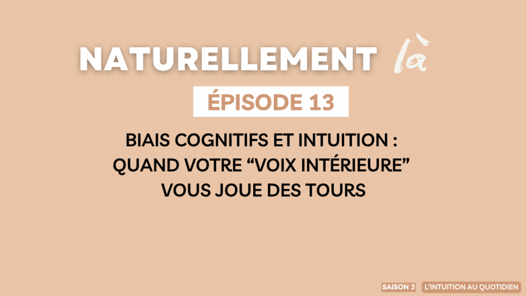 Biais cognitifs et intuition : quand votre cerveau vous joue des tours